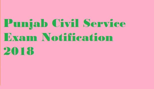 Punjab Civil Service Exam Notification