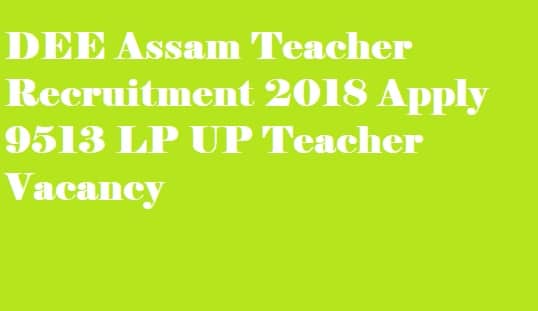 DEE Assam Teacher Recruitment