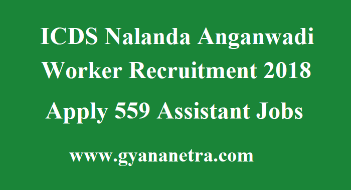 ICDS Nalanda Anganwadi Worker Recruitment