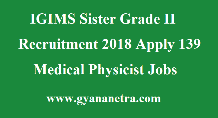 IGIMS Sister Grade II Recruitment