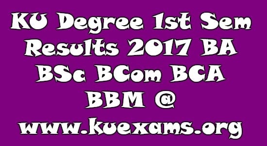 KU Degree 1st Sem Results 2017