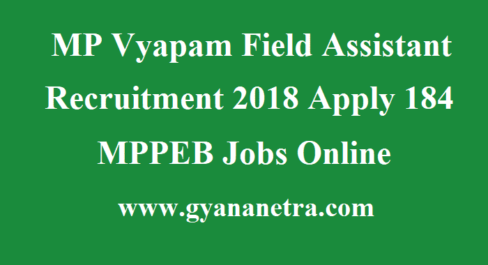 MP Vyapam Field Assistant Recruitment