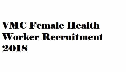 VMC Female Health Worker Recruitment