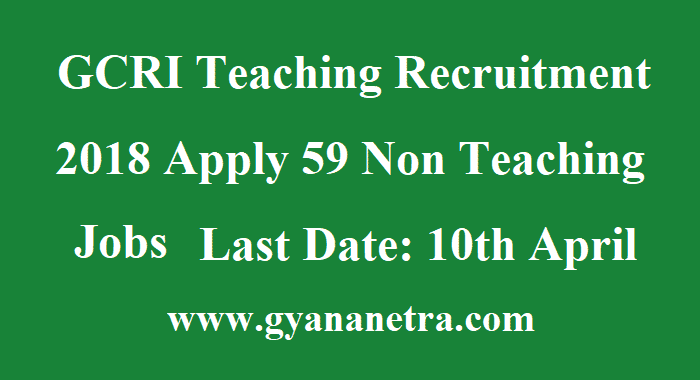 GCRI Teaching Recruitment