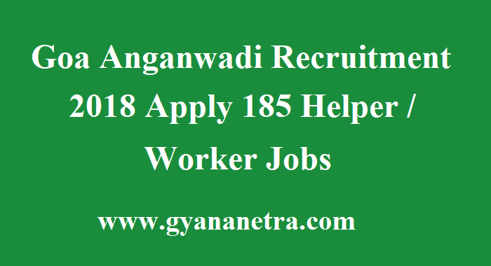 Goa Anganwadi Recruitment