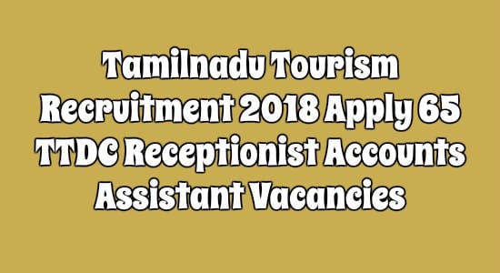 Tamilnadu Tourism Recruitment
