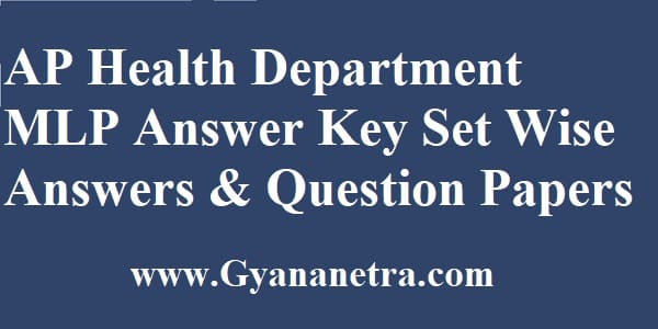 AP Health Dept MLP Answer Key Set Wise Answers