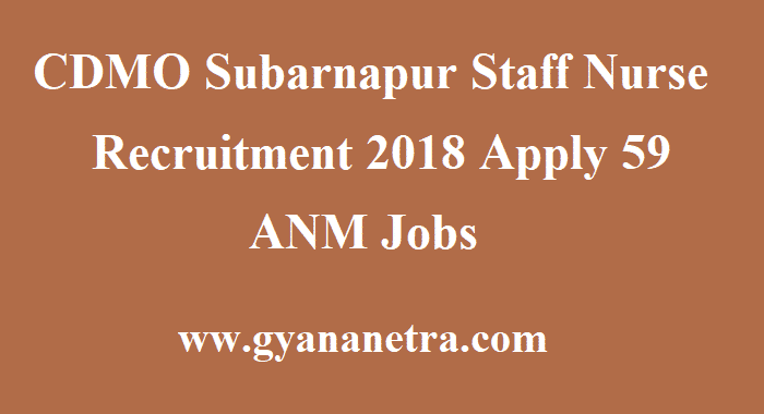 CDMO Subarnapur Staff Nurse Recruitment