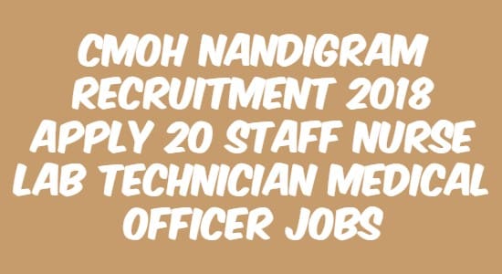 CMOH Nandigram Recruitment