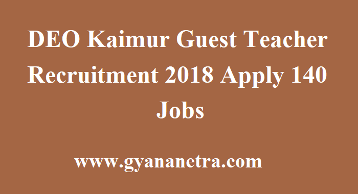 DEO Kaimur Guest Teacher Recruitment