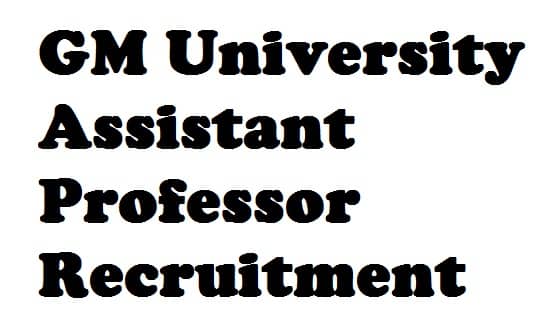 GM University Assistant Professor Recruitment