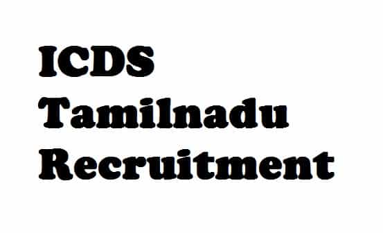 ICDS Tamilnadu Recruitment