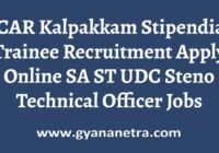IGCAR Kalpakkam Stipendiary Trainee Recruitment Notification