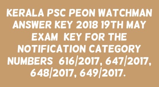 Kerala PSC Peon Watchman Answer Key