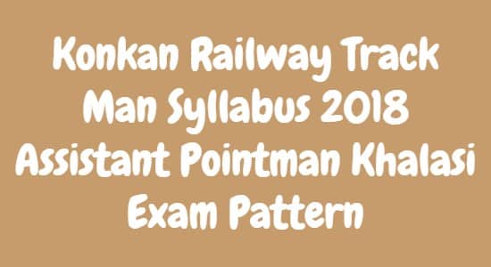 Konkan Railway Track Man Syllabus