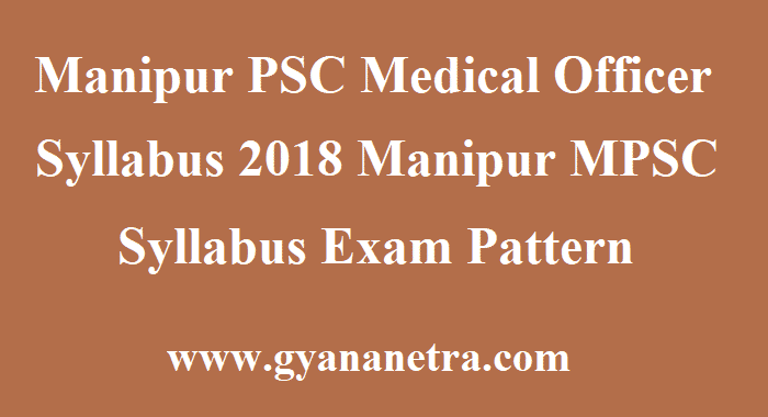 Manipur PSC Medical Officer Syllabus