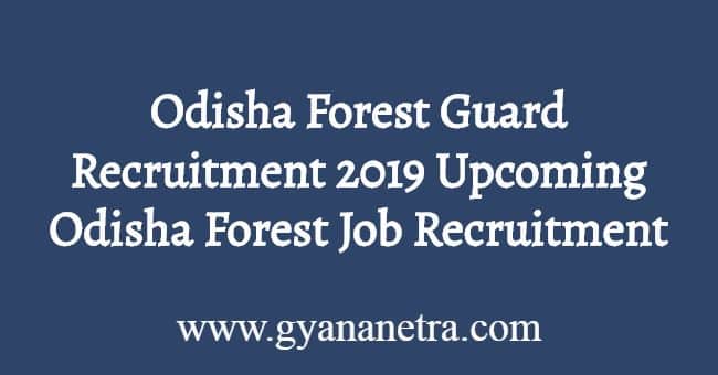 Odisha Forest Guard Recruitment 2019