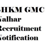 SHKM GMC Nalhar Recruitment