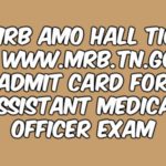 TN MRB AMO Hall Ticket 2018