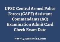 UPSC CAPF AC Admit Card