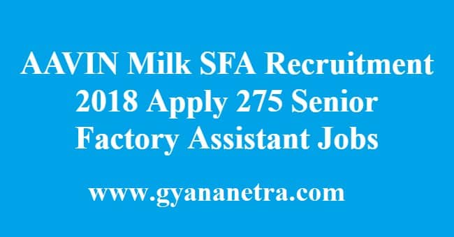 AAVIN Milk SFA Recruitment