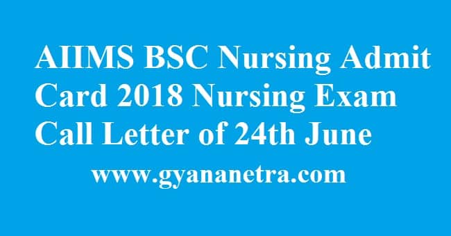 AIIMS BSC Nursing Admit Card