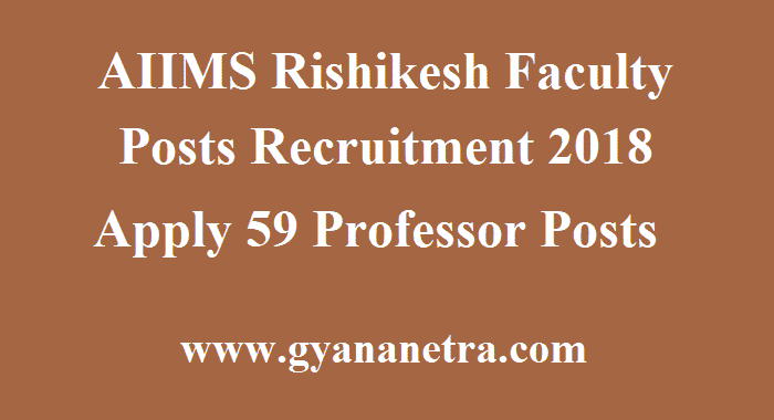 AIIMS Rishikesh Faculty Posts Recruitment