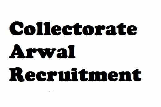 Collectorate Arwal Recruitment 2018