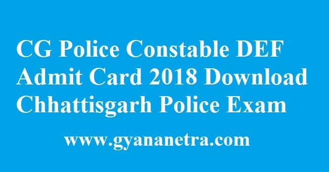 CG Police Constable DEF Admit Card