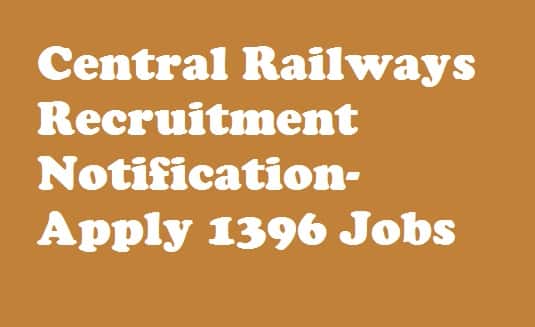 Central Railway Recruitment 2018 Notification