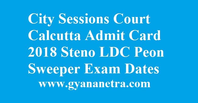 City Sessions Court Calcutta Admit Card