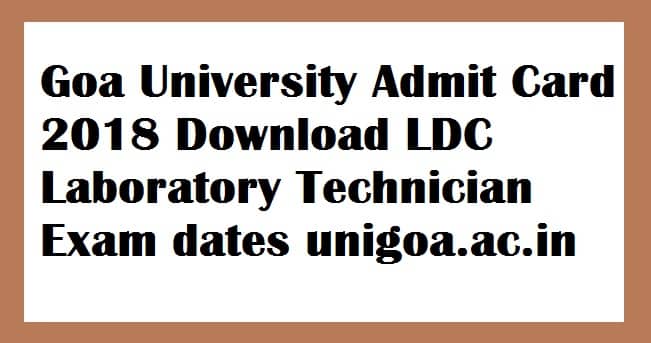 Goa University Non Teaching Admit Card