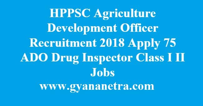 HPPSC Agriculture Development Officer Recruitment