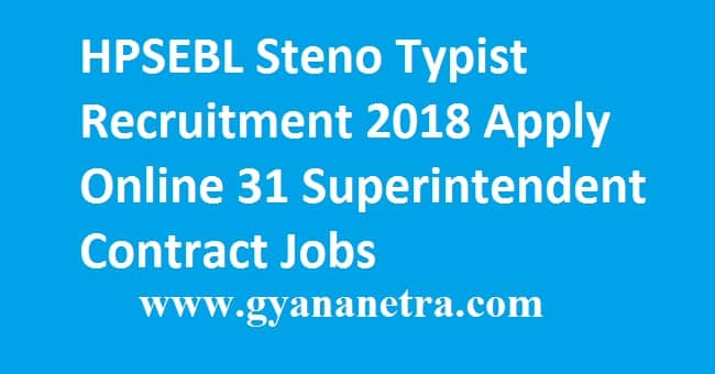 HPSEBL Steno Typist Recruitment 2018
