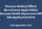 Haryana Medical Officer Recruitment Notification