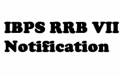 IBPS RRB VII Notification 2018 PDF