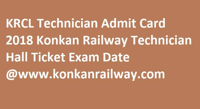 KRCL Technician Admit Card 2018