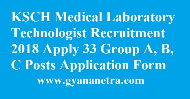 KSCH Medical Laboratory Technologist Recruitment
