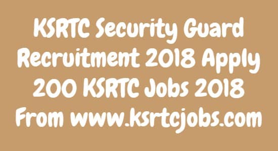 KSRTC Security Guard Recruitment