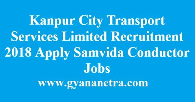 Kanpur City Transport Services Limited Recruitment