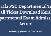 Kerala PSC Departmental Test Hall Ticket Exam Date