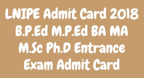 LNIPE Admit Card