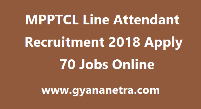 MPPTCL Line Attendant Recruitment