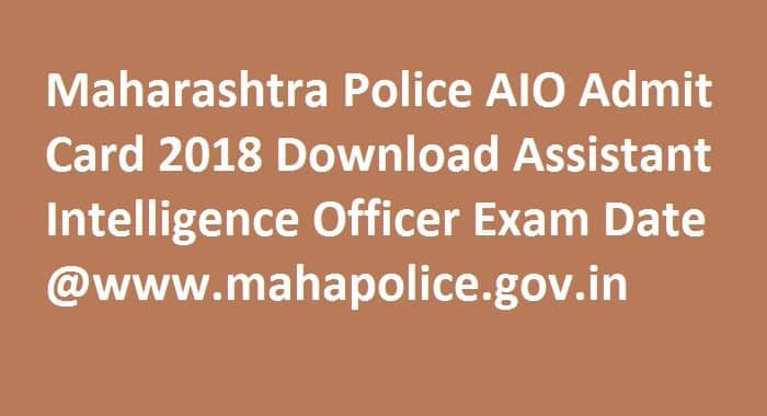 Maharashtra Police AIO Admit Card
