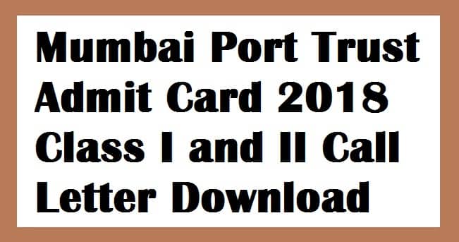 Mumbai Port Trust Admit Card