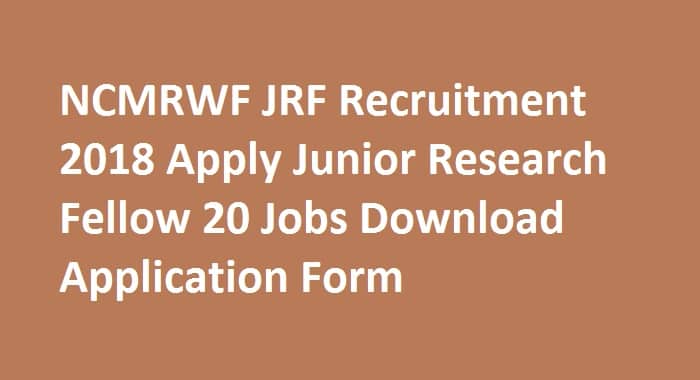NCMRWF JRF Recruitment 2018