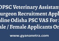 OPSC Veterinary Assistant Surgeon Recruitment Apply Online