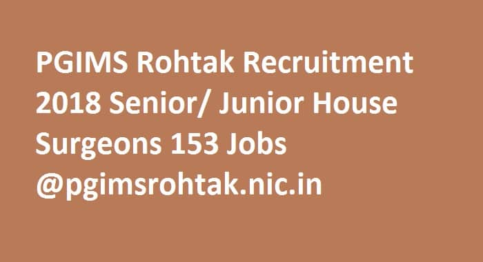 PGIMS Rohtak Recruitment 2018