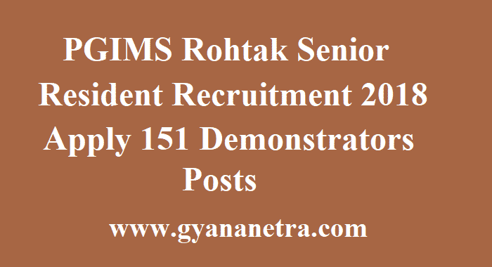 PGIMS Rohtak Senior Resident Recruitment