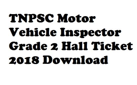TNPSC Motor Vehicle Inspector Hall Ticket